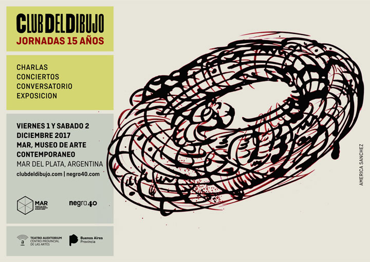 Club del Dibujo. Jornadas 15 años. 2002-2017