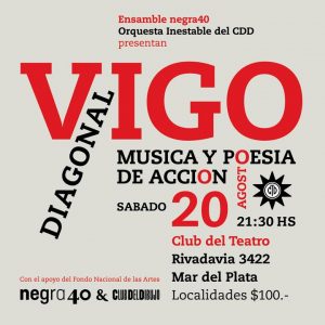 Diagonal Vigo > Música y poesía de acción